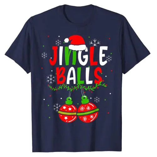 Jingle Balls T-Shirt