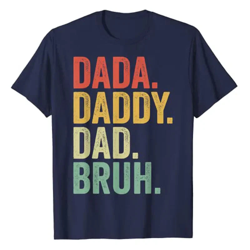 Men Dada Daddy Dad Bruh Fathers Day Vintage Funny Dads T-Shirt